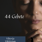 😇 44 Gebete - Als PDF 🎁😇
