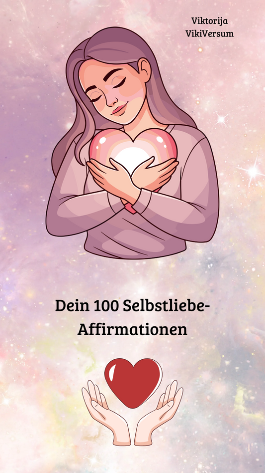 Selbstliebe ❤️ 100 Affirmationen + Test als PDF ❤️🎁❄️